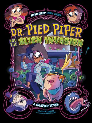 cover image of Dr. Pied Piper and the Alien Invasion